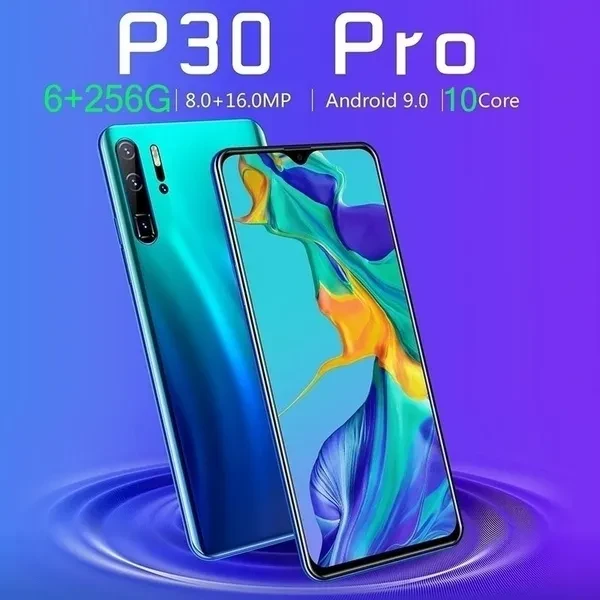 NEW Upgrade P30 Pro 6.3 Inch Screen Android Phone 6GB+256GB Bluetooth Wifi 8MP+16 MP Dual Camera Mobile Phone 10 Core 4G Smart Phone